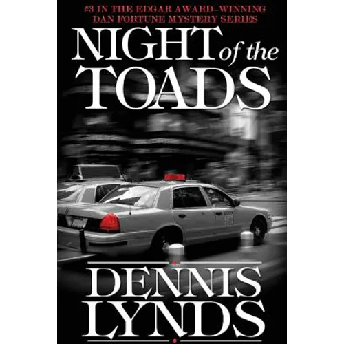 Night of the Toads: #3 in the Edgar Award-winning Dan Fortune mystery series