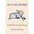 Who Is Gail Riplinger?