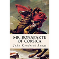 Mr. Bonaparte of Corsica