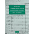 Berlioz's Orchestration Treatise: A Translation and Commentary