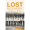 Lost Mohawk Valley