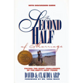 The Second Half of Marriage: Facing the Eight Challenges of the Empty-Nest Years [With Discussion Guide] [With Discussion Guide] [With Discussion Guid