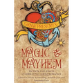 Magic and Mayhem: Fiction and Essays Celebrating LGBTQ Romance