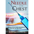 Needle in the Chest