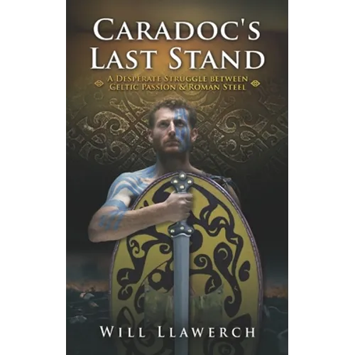 Caradoc's Last Stand
