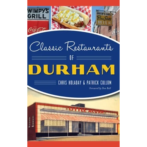 Classic Restaurants of Durham