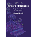 Powers of Darkness: Principalities & Powers in Paul's Letters