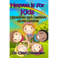 Heaven is for Kids