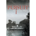 Pursuit in Ocean Pines