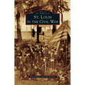 St. Louis in the Civil War