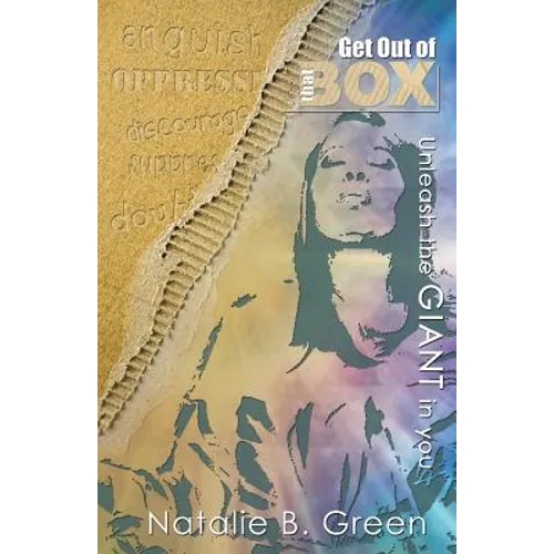 Get Out Of That Box: Unleash The Giant In You