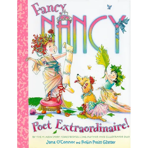 Fancy Nancy: Poet Extraordinaire!