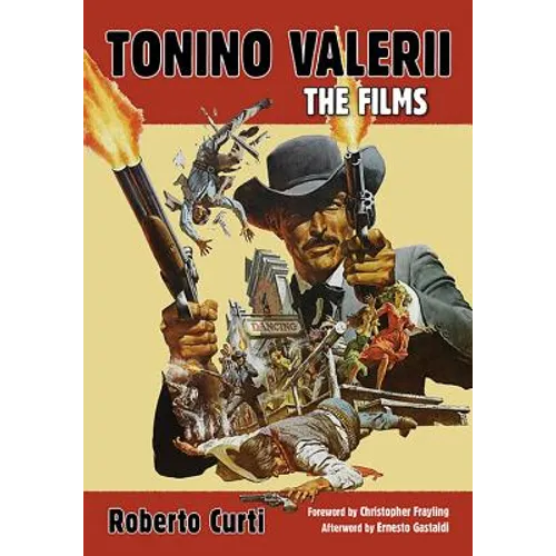 Tonino Valerii: The Films