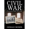 Civil War: Treasures From The Attic