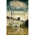 Orphans and Inmates