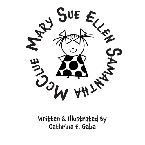 Mary Sue Ellen Samantha McClue