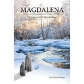 Magdalena: A Colonial Girl's Epic Journey
