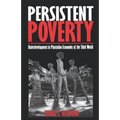 Persistent Poverty: Underdevelopment in Plantation Economies of the Third World
