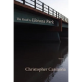 The Road to Llorona Park