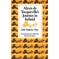Alexis de Tocqueville's Journey in Ireland, July-August,1835