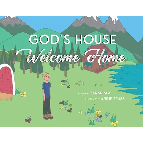 God's House, Welcome Home