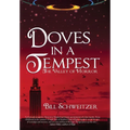 Doves In A Tempest: The Valley of Horror