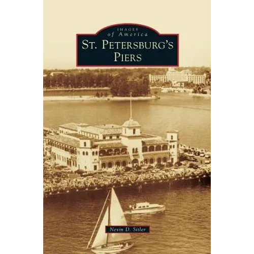 St. Petersburg's Piers