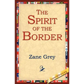 The Spirit of the Border