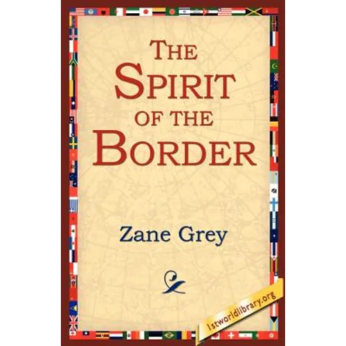 The Spirit of the Border