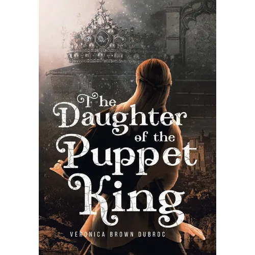 The Daughter of the Puppet King