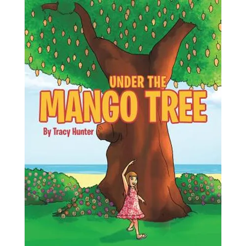 Under the Mango Tree