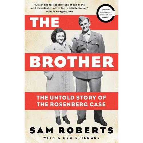 The Brother: The Untold Story of the Rosenberg Case