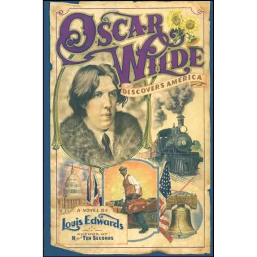 Oscar Wilde Discovers America