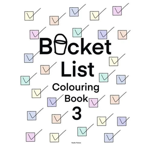 Bucket List Colouring Book 3: For adults and couples