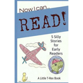 Now I Can Read! 5 Silly Stories for Early Readers