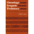 Onondaga Iroquois Prehistory: A Study in Settlement Archaeology