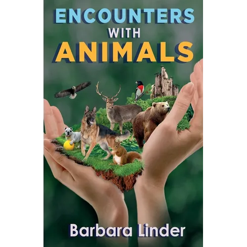 Encounters with Animals