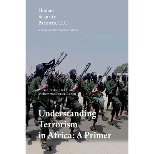 Understanding Terrorism in Africa: A Primer