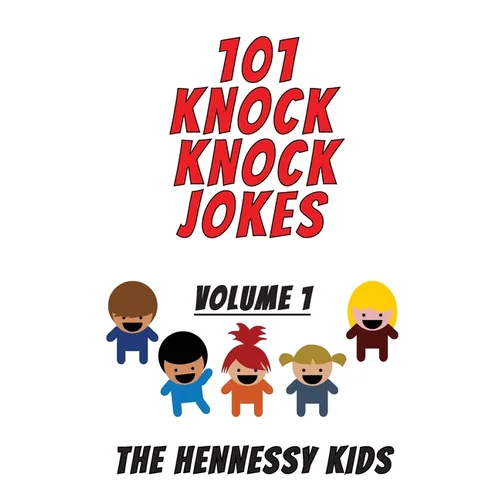 101 Knock Knock Jokes: Volume 1