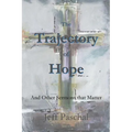 The Trajectory of Hope