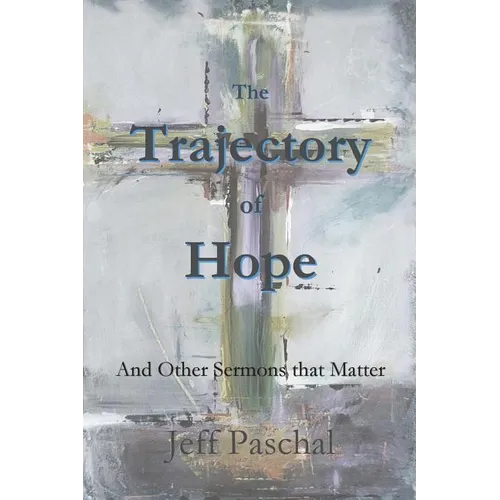 The Trajectory of Hope