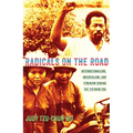 Radicals on the Road: Internationalism, Orientalism, and Feminism During the Vietnam Era