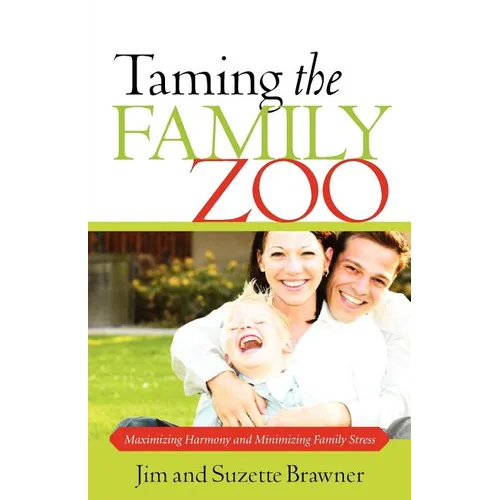 Taming the Family Zoo