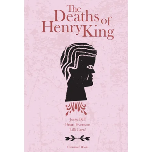 The Deaths of Henry King