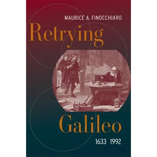 Retrying Galileo, 1633-1992