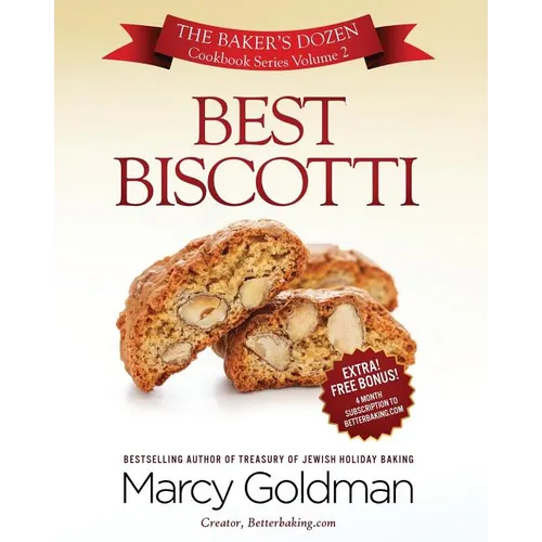Best Biscotti: The Baker's Dozen Cookbook Series