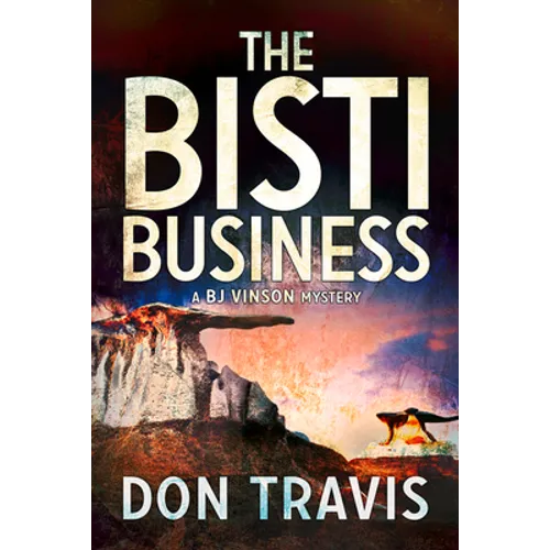 The Bisti Business