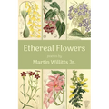 Ethereal Flowers