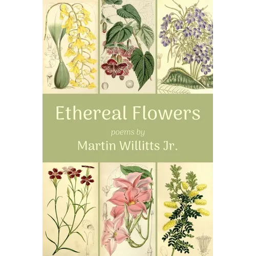 Ethereal Flowers