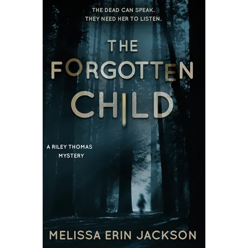 The Forgotten Child